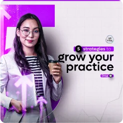 Advital Strategies to Grow Your Practice